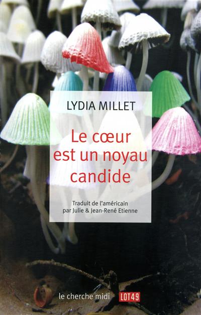 coeur est un noyau candide (Le) - 