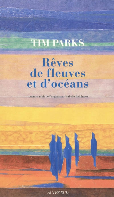 Rêves de fleuves et d'océans - 