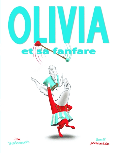 Olivia et sa fanfare - 