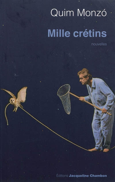 Mille crétins - 