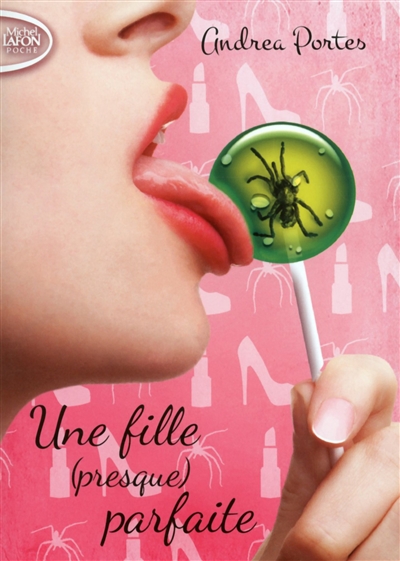 fille (presque) parfaite (Une) - 