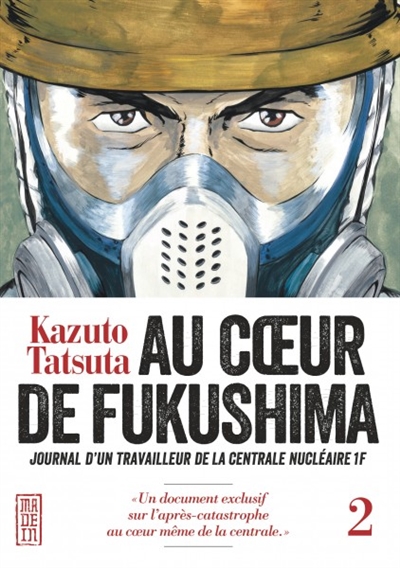 Au coeur de Fukushima - 