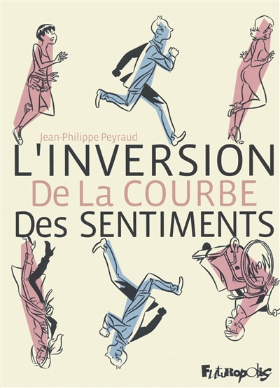 inversion de la courbe des sentiments (L') - 