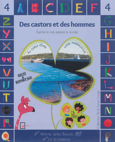 castors et des hommes (Des) - 