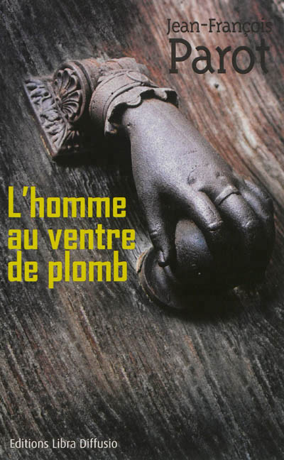 homme au ventre de plomb (L') - 