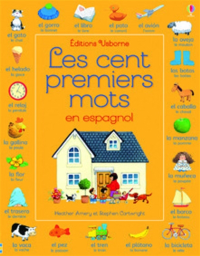 cent premiers mots en espagnol (Les) - 