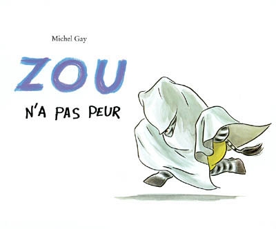 Zou n'a pas peur - 