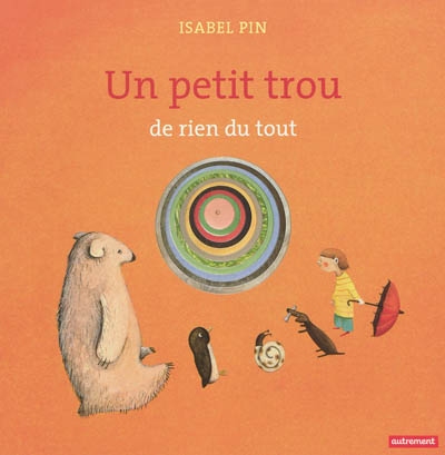 petit trou de rien du tout (Un) - 