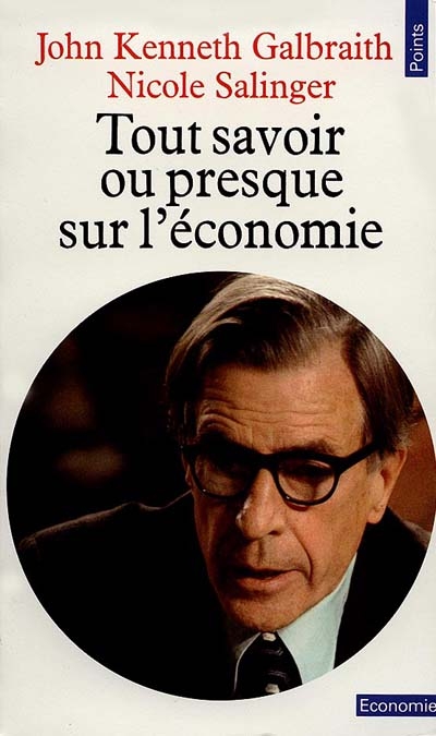 Tout savoir ou presque sur l'économie - 