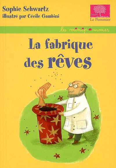 fabrique des rêves (La) - 