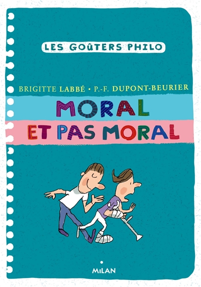 Moral et pas moral - 