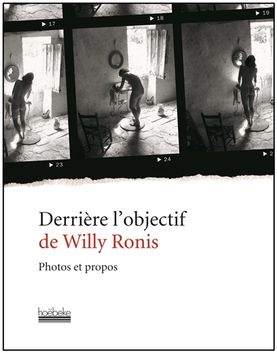 Derrière l'objectif de Willy Ronis - 