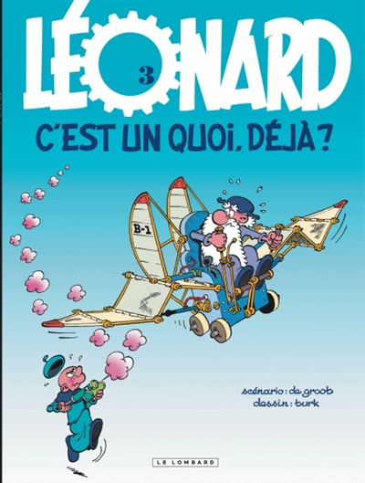 Léonard, c'est un quoi déjà ? - 