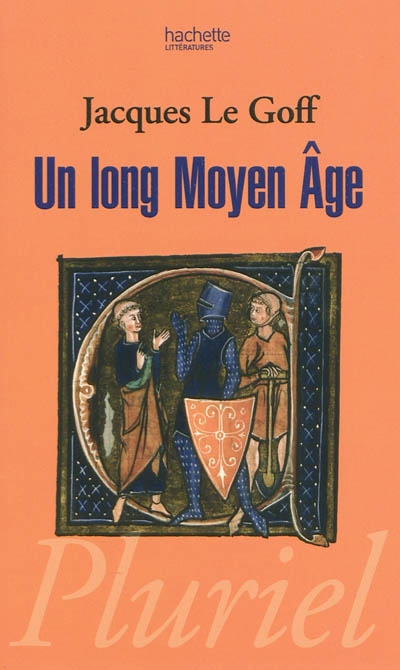 long Moyen Age (Un) - 