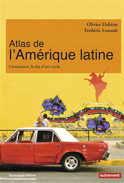 Atlas de l'Amérique latine - 