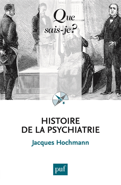 Histoire de la psychiatrie - 