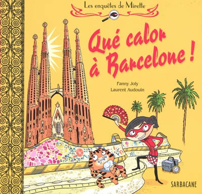 Qué calor à Barcelone ! - 