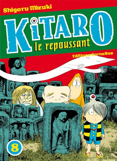 Kitaro le repoussant 8 - 