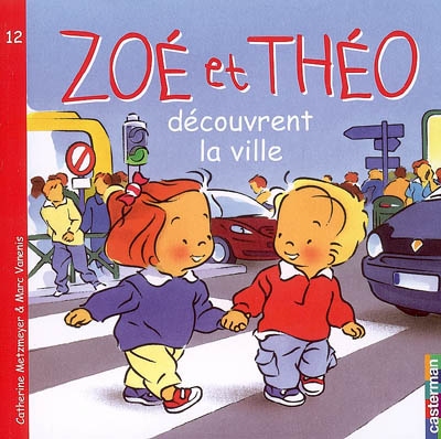 Zoé et Théo découvrent la ville - 