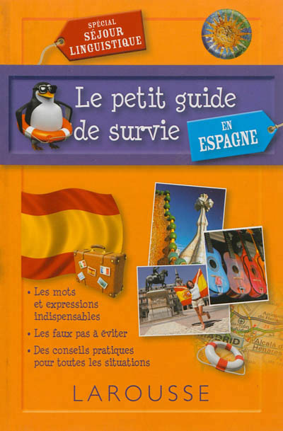 petit guide de survie en Espagne (Le) - 