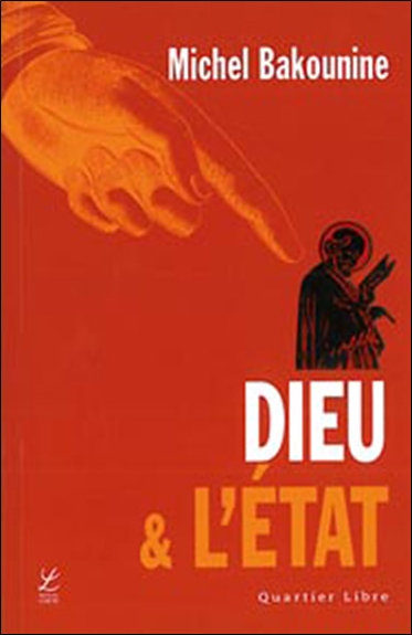 Dieu et l'Etat - 