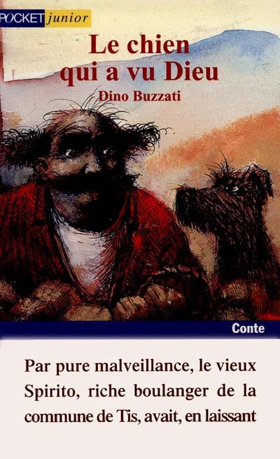 (Le) Chien qui a vu Dieu - 