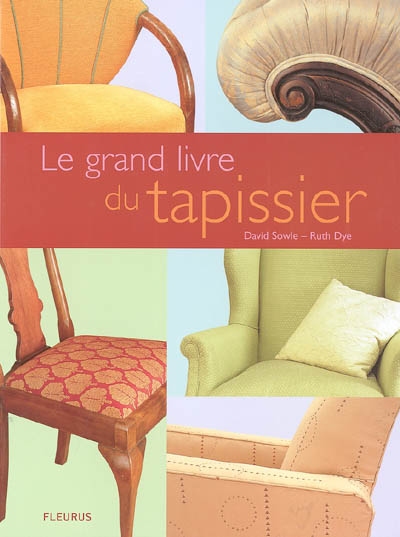 grand livre du tapissier (Le) - 