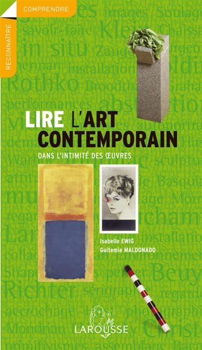 Lire l'art contemporain - 