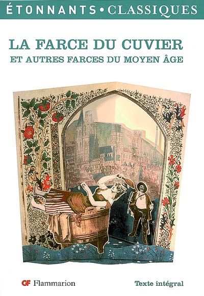 farce du cuvier et autres farces du Moyen Age (La) - 