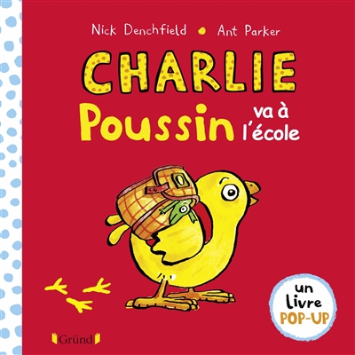 Charlie Poussin va à l'école - 