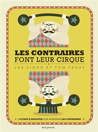 contraires font leur cirque (Les) - 