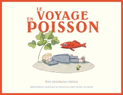 voyage en poisson (Le) - 