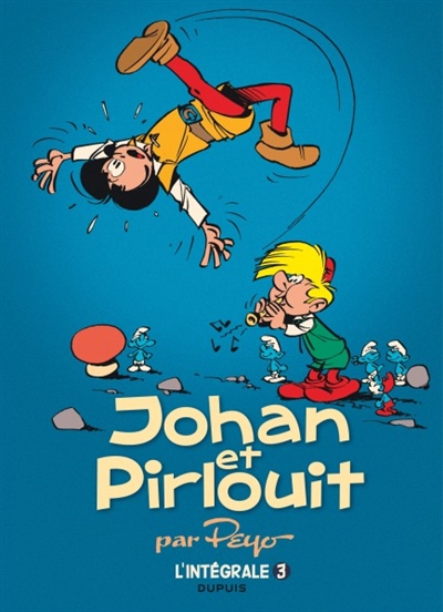 Johan et Pirlouit - 