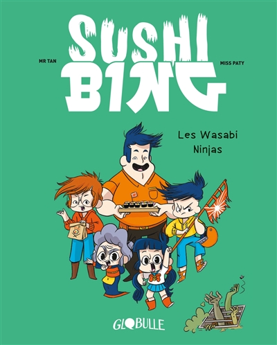 wasabi ninjas (Les) - 