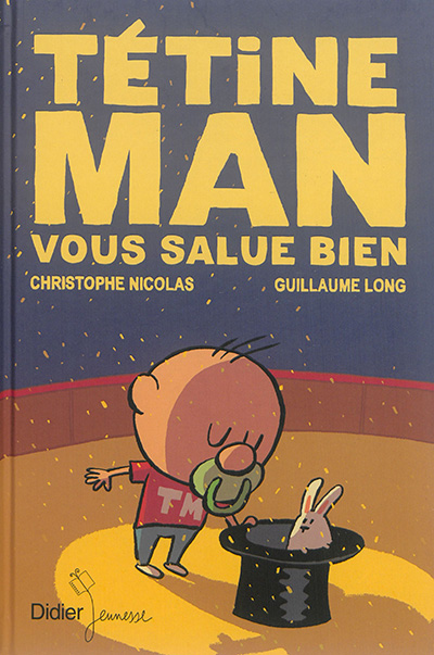 Tétine Man vous salue bien - 