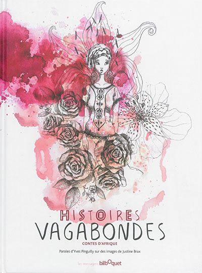 Histoires vagabondes - 