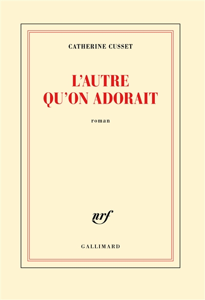 autre qu'on adorait (L') - 