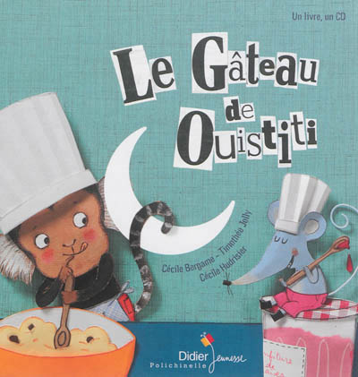 gâteau de Ouistiti (Le) - 