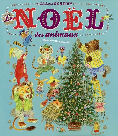 Noël des animaux (Le) - 