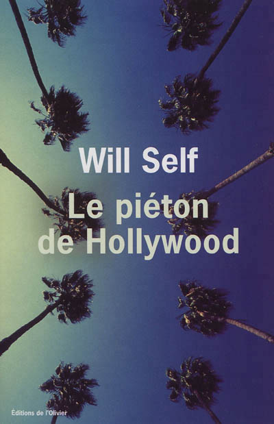 Piéton de Hollywood (Le) - 