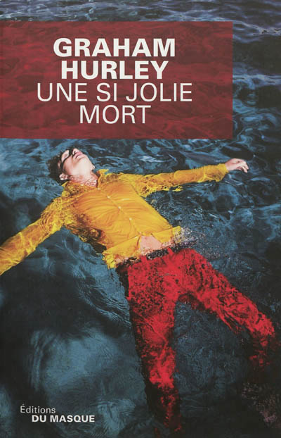 si jolie mort (Une) - 