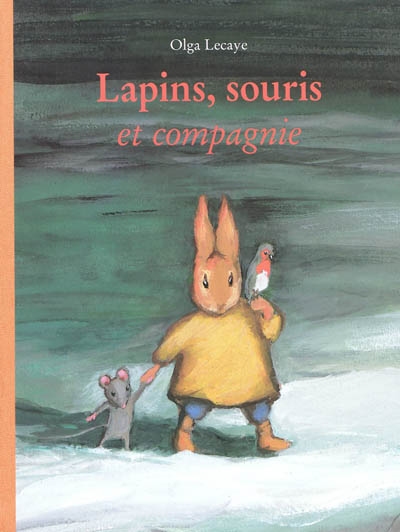 Lapins, souris et compagnie - 