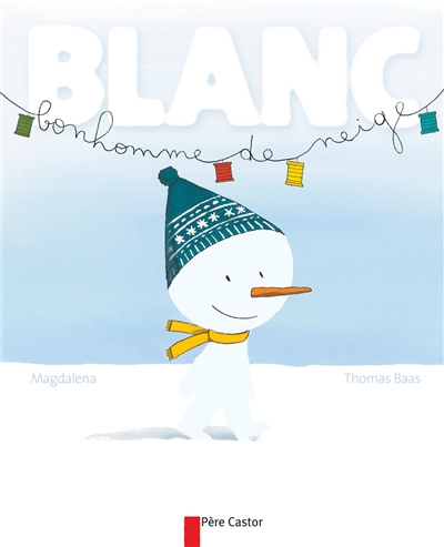 Blanc bonhomme de neige - 