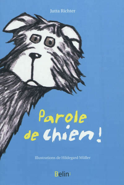 Parole de chien ! - 