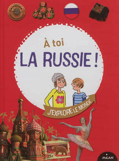 A toi la Russie - 