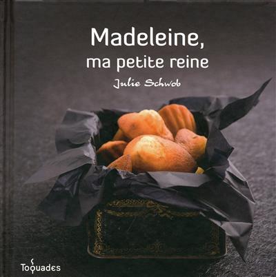 Madeleine, ma petite reine - 