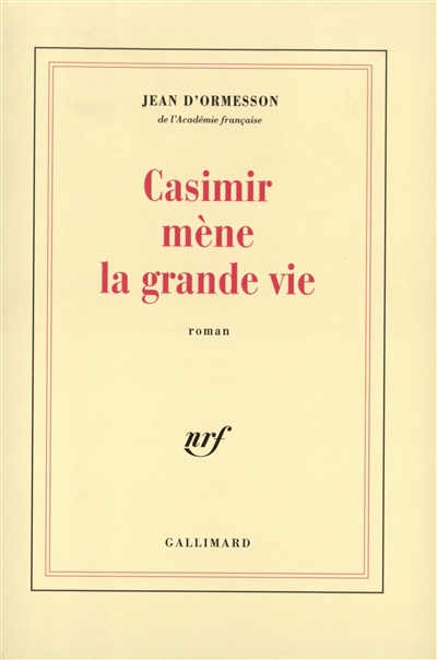 Casimir mène la grande vie - 