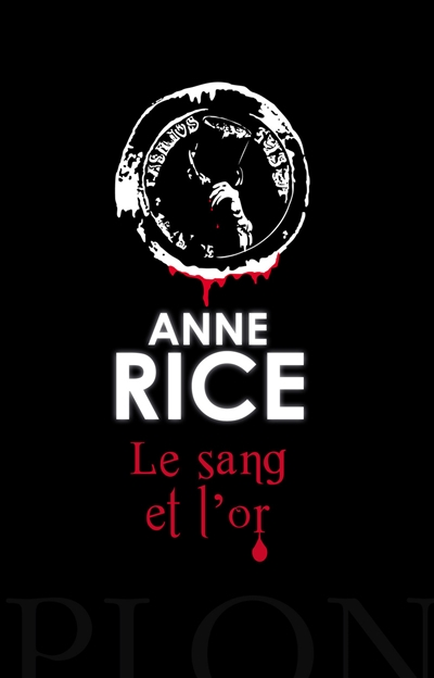 sang et l'or (Le) - 