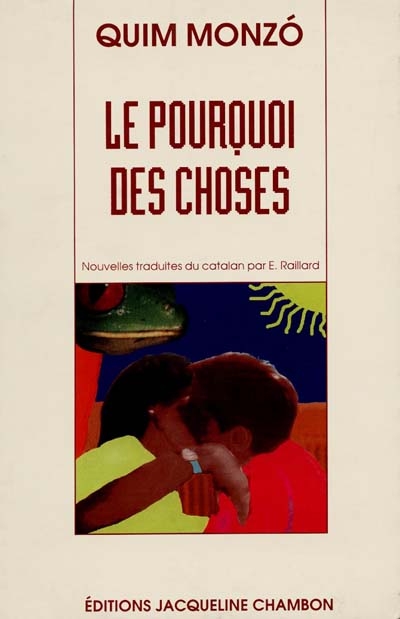 (Le) Pourquoi des choses - 