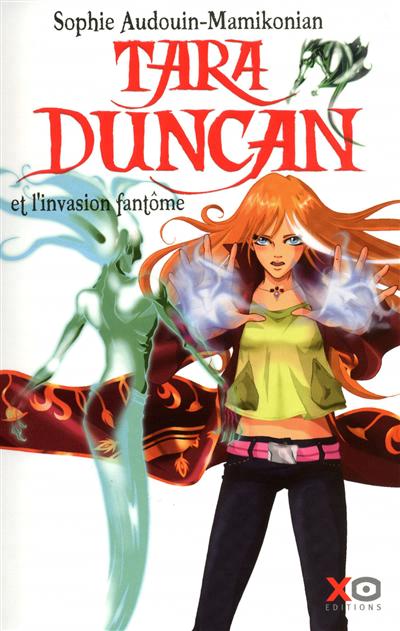 Tara Duncan et l'invasion fantôme - 